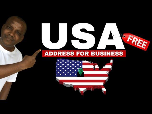 How to Get a FREE Virtual USA Address Fast in 2024 | Get FREE US Virtual Address for Business