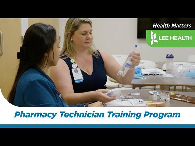 Lee Health’s Pharmacy Technician Training Program