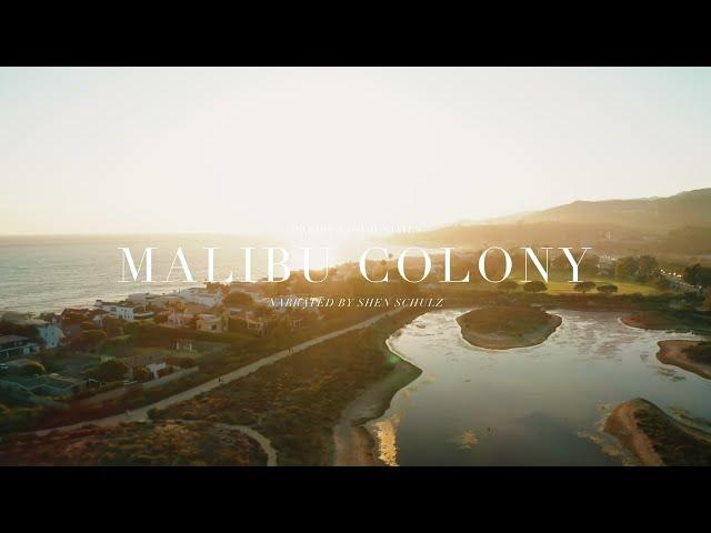 Malibu: Living in Malibu Colony