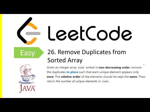 LeetCode Problem: 26. Remove Duplicates from Sorted Array | Java Solution