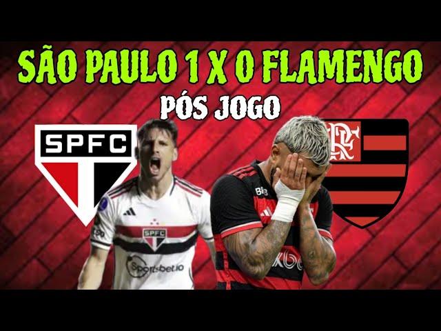 SÃO PAULO 1X0 FLAMENGO! PÓS JOGO! CAMPEONATO BRASILEIRO 2024