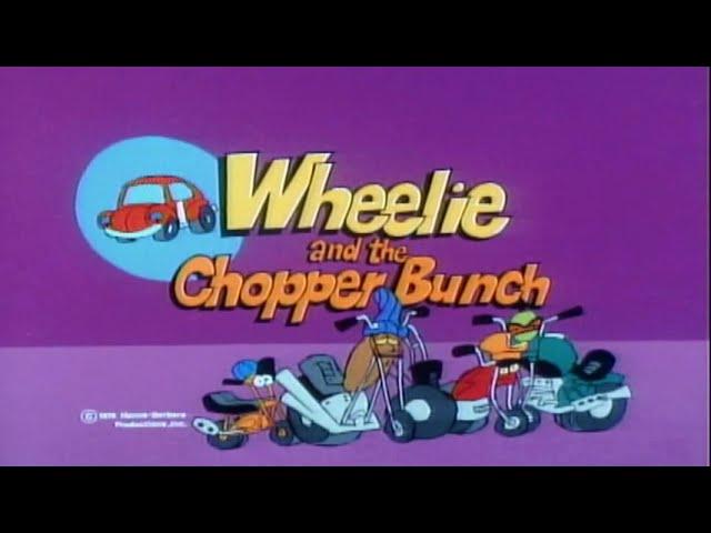 WHEELIE AND THE CHOPPER BUNCH  [1974]