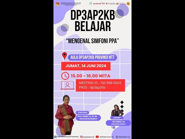 DP3AP2KB BELAJAR "MENGENAL SIMFONI PPA" - 14 JUNI 2024