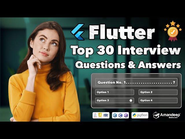 Top 30 Flutter Interview Questions & Answers | Flutter MCQ  | Crack Interviews  | Exam Q & A 