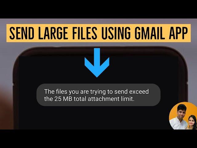 How to send large files in Gmail | Send files more than 25MB in Gmail