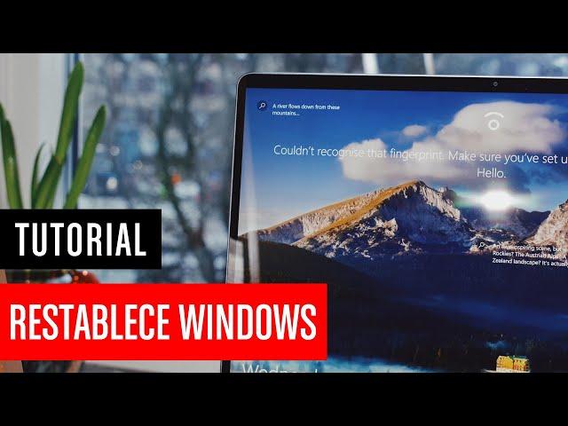 Cómo restablecer Windows 10 de fábrica y dejarlo como nuevo