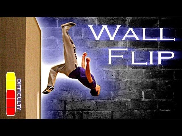 How To WALL FLIP - Free Running Tutorial