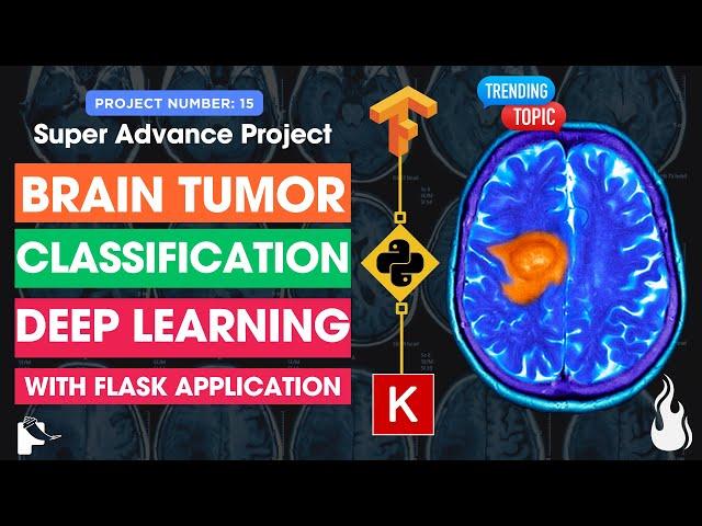 Advance DL Project : Brain Tumor Classification Using Deep Learning | Python | Tensorflow | Keras