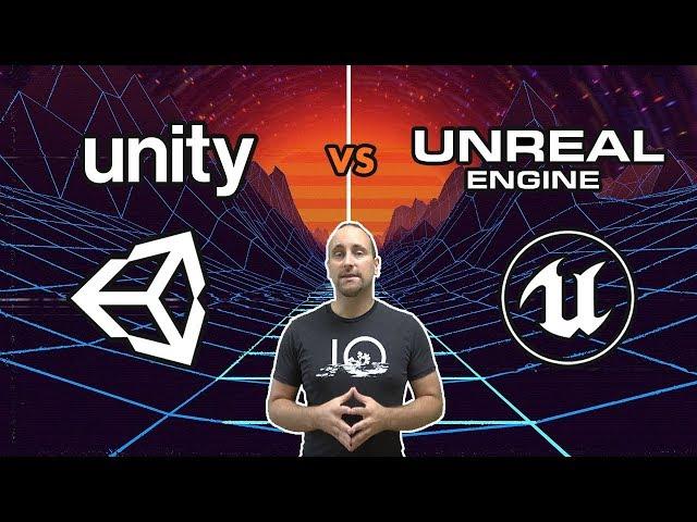 Unity vs Unreal Engine 4 | What Is The Ultimate Game Engine?