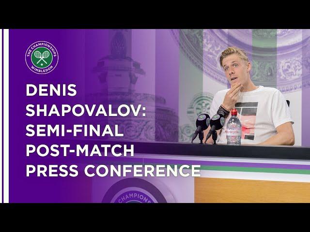 Denis Shapovalov Semi-Final Press Conference | Wimbledon 2021