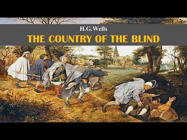 Learn English Through Story - The Country of the Blind by H.G. Wells