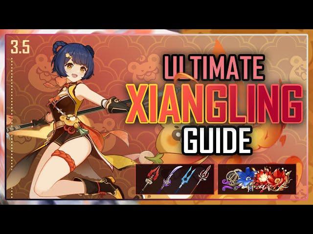 ULTIMATE XIANGLING GUIDE! (Artifacts, Weapons, Builds, F2P etc.) | Genshin Impact Ver 3.5