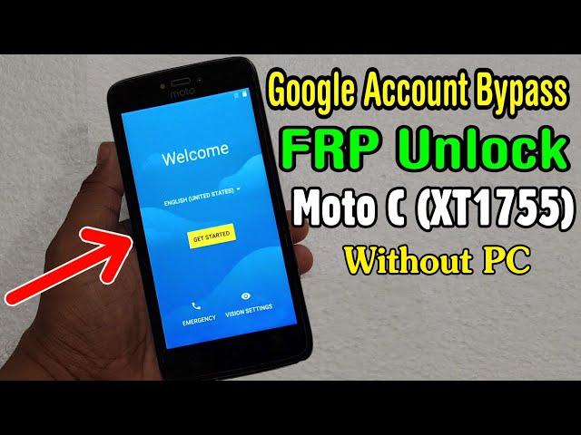 Motorola Moto C (XT1755) FRP Unlock or Google Account Bypass Easy Trick Without PC