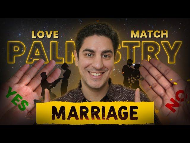  LOVE & MARRIAGE Compatibility Using Palmistry