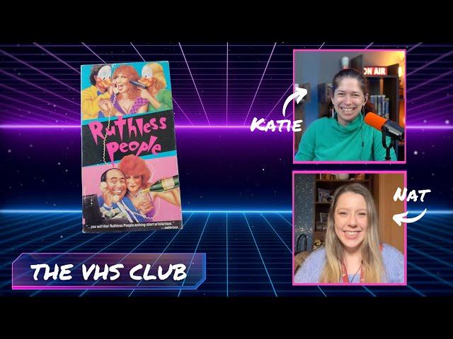 The VHS Club Reviews Ruthless People (1986) - Ep 61