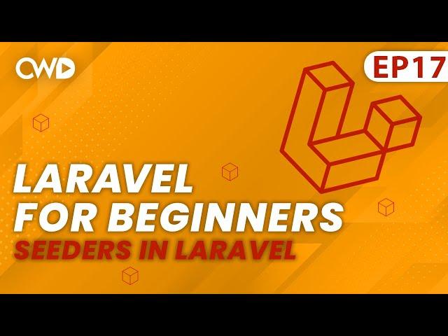 Seeders in Laravel 9 | Full Laravel 9 Course | Laravel for Beginners | Learn Laravel 0