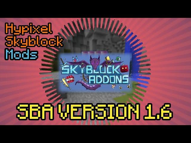 SKYBLOCK ADDONS Version 1.6  Hypixel Skyblock Mods Deutsch | Multidissimo