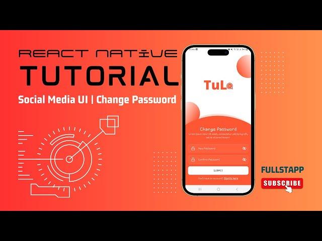 Master React Native With Social Media UI | Change Password Screen
