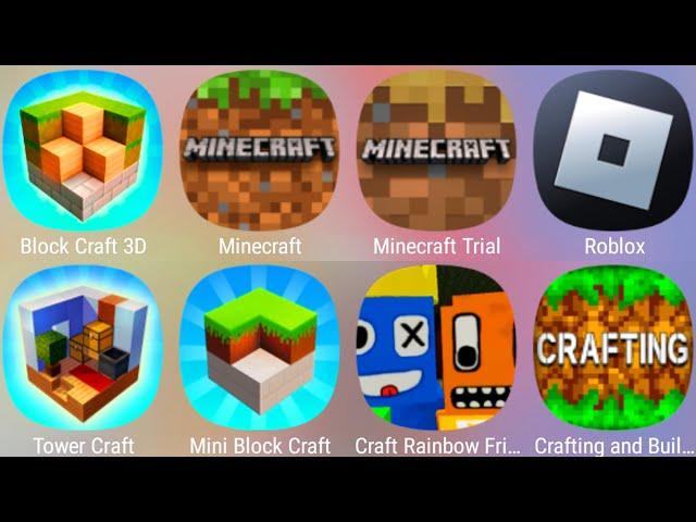 Minecraft,Block Craft 3D,Roblox,Crafting and Building,Minecraft Trial,Mini Block Craft,Tower Craft..