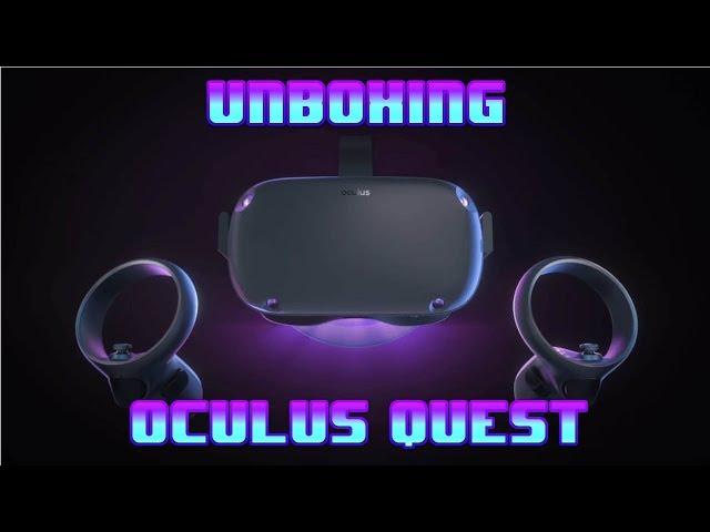 Unboxing Oculus Quest