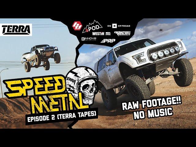 RAW PRERUNNER BANGERS From Speed Metal! | TERRA TAPES