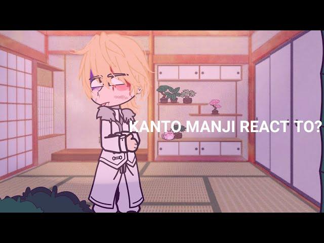 •|Tokyo Revengers (Kanto Manji) react to?|• :D