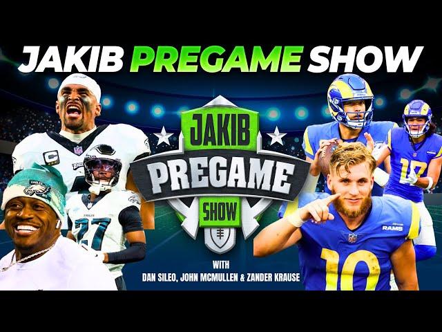 Eagles vs. Rams | JAKIB Pregame Show with Dan Sileo, John McMullen & Zander Krause