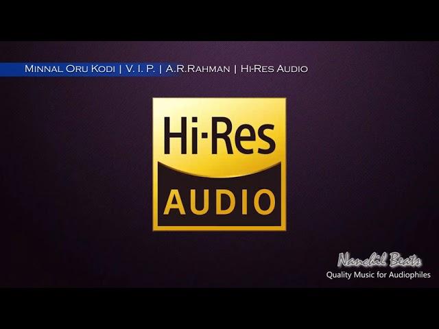 Minnal Oru Kodi | V. I. P. | Ranjit Barot | Hariharan | Hi-Res Audio