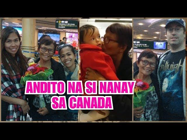 NANDITO NA SA CANADA SI NANAY  | MY MOM IN CANADA