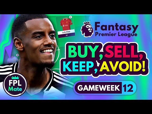 FPL GW12 TRANSFER TIPS! | Buy, Sell, Keep & Avoid for Gameweek 12 | Top Picks Tier List 2024/25! ⭐