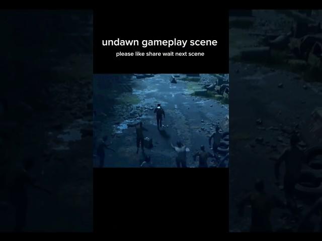 UNDAWN Gameplay: Action Moments That Will Blow Your Mind! 