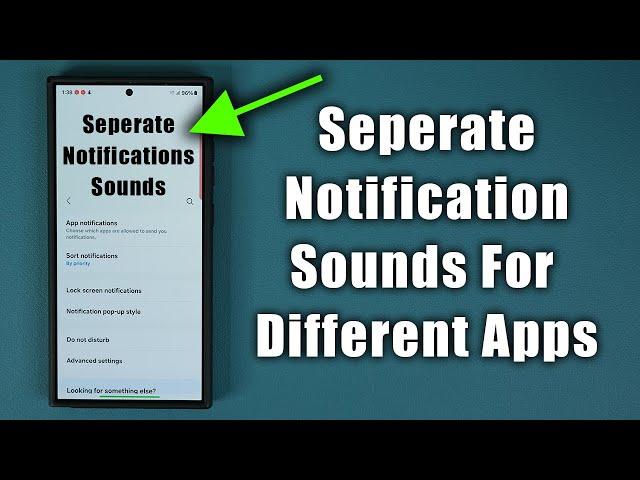 How to Set Different Notification Sounds Per App on Samsung Galaxy Phones!