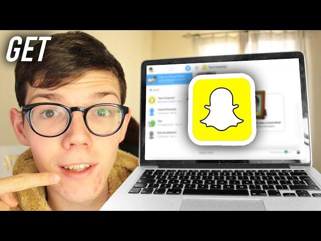 How To Use Snapchat On PC - Full Guide