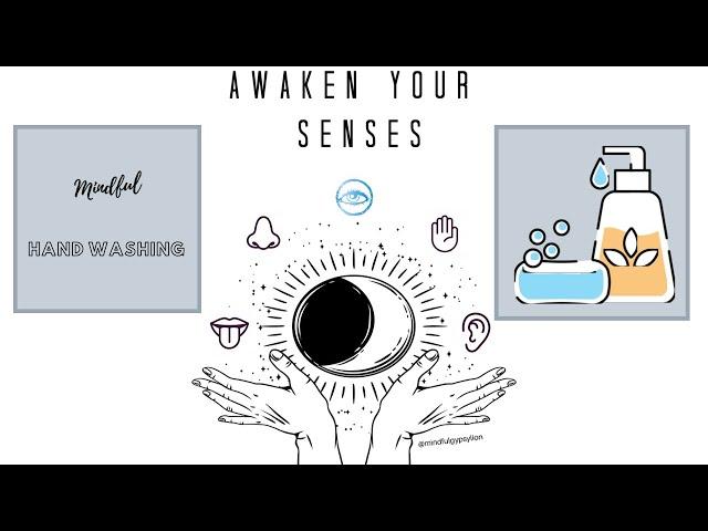 Mindful Hand Washing