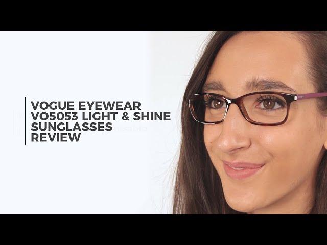 Vogue Eyewear VO5053 Light & Shine Eyeglasses Review | SmartBuyGlasses