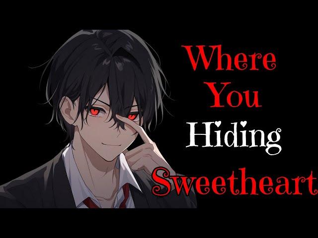 Playing Hide And Seek With Your Yandere Boyfriend [M4F] [Yandere] [ASMR] Where You Hiding Sweetheart