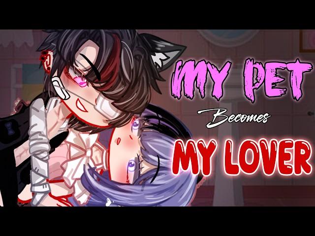 My Pet Becomes My Lover  | GLMM | GCMM Movie 28 | Extra Gachalife Joke