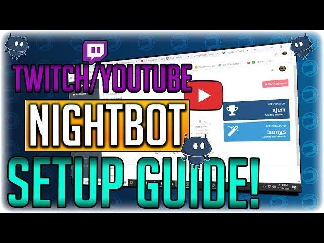 Nightbot Tutorial - Twitch/YouTube Setup (Commands, Giveaways, Spam Protection + More)