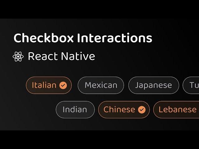 Checkbox Interactions - The beauty of Layout Transitions (React Native Reanimated)