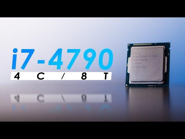 Intel Core i7 4790 in 2022 - Still Capable After 8 Years?