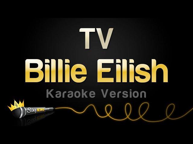 Billie Eilish - TV (Karaoke Version)