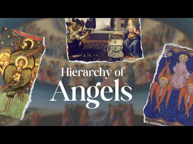 Hierarchy of Angels | The 9 Ranks of Angels [Explained]