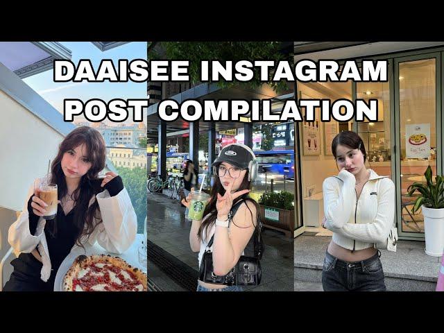 DAAISEE INSTAGRAM POST COMPILATION