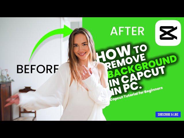 How to Remove Background in CapCut PC | Easy Chroma Key Guide!