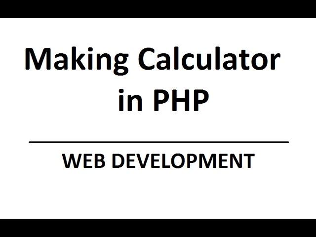 Web Development - Making Calculator : Part 1 in hindi