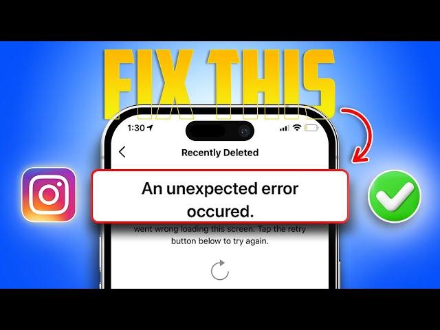 How to Fix an Unexpected Error Occurred in Instagram on iPhone | Solve An Unexpected Error