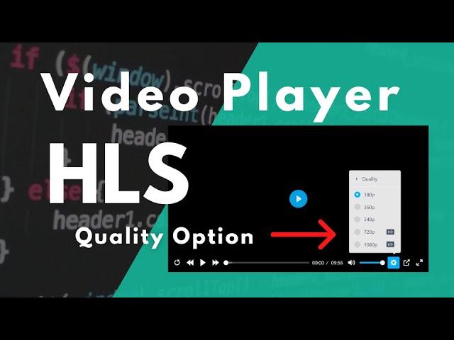 HLS Video Player With Quality Switching Option