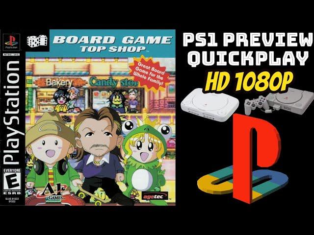 [PREVIEW] PS1 -  Board Game Top Shop (HD, 60FPS)