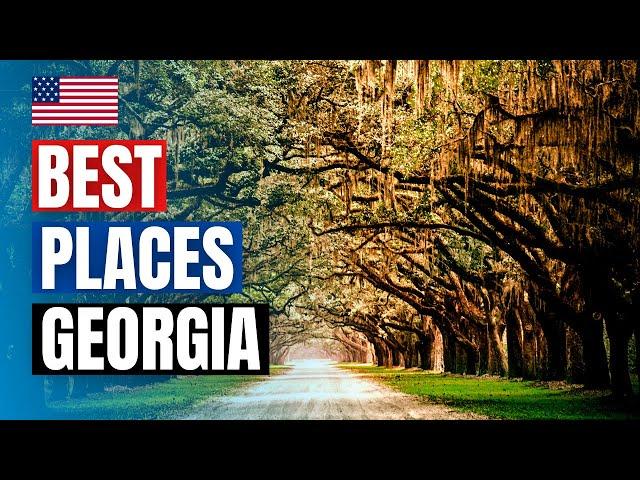 GEORGIA BEST PLACES TO VISIT | MOUNTAINS, SMALL TOWNS, OCEAN 