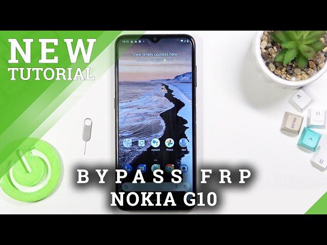 How to Unlock FRP on NOKIA G10 - Bypass Google Verification | Skip Google Lock August 2021